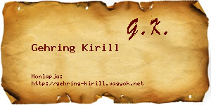 Gehring Kirill névjegykártya